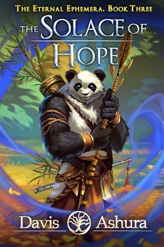 Book cover for "The Solace of Hope" by Davis Ashura