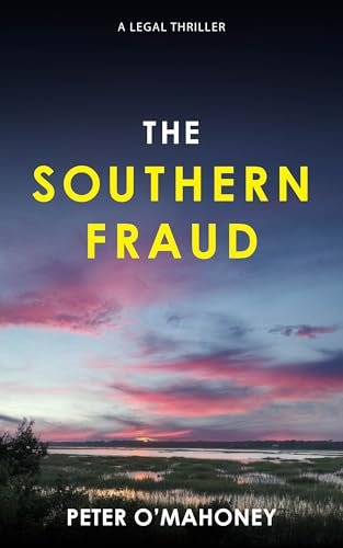 Book cover for "The Southern Fraud" by Peter O'Mahoney