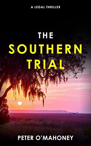 Book cover for "The Southern Trial" by Peter O'Mahoney