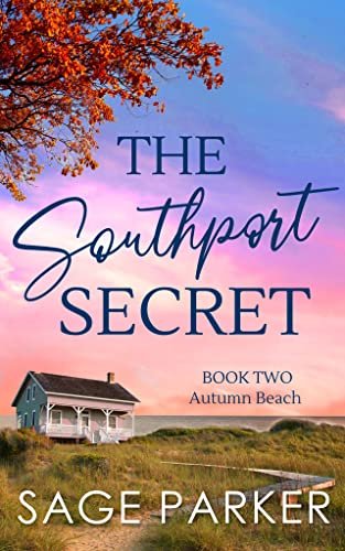 Book cover for "The Southport Secret Book 2" by Sage Parker