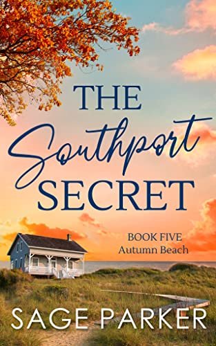 Book cover for "The Southport Secret Book 5" by Sage Parker