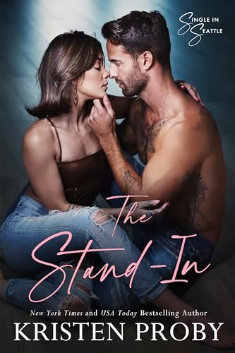 Book cover for "The Stand-In" by Kristen Proby