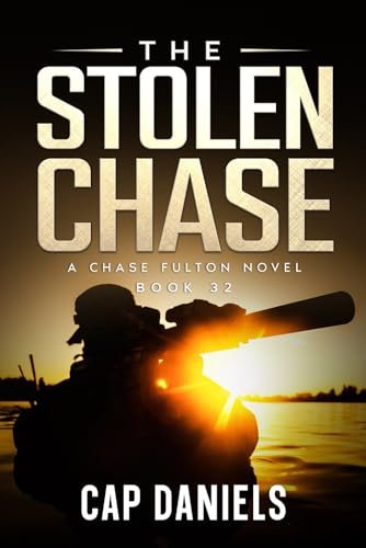 Book cover for "The Stolen Chase" by Cap Daniels