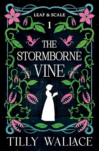 Book cover for "The Stormborne Vine" by Tilly Wallace