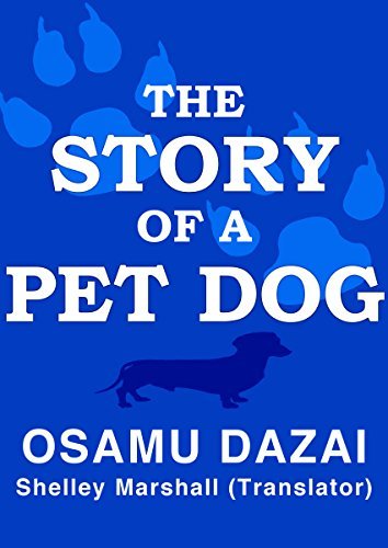 Book cover for "The Story of a Pet Dog" by Osamu Dazai
