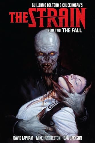 Book cover for "The Strain, Book Two: The Fall"