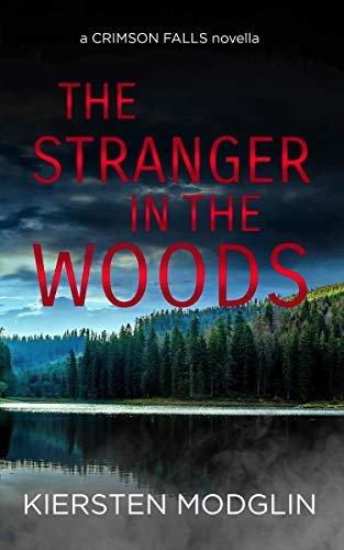 Book cover for "The Stranger in the Woods" by Kiersten Modglin