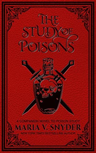 Book cover for "The Study of Poisons" by Maria V Snyder