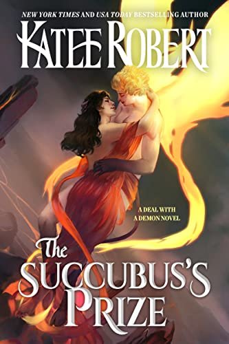 Book cover for "The Succubus's Prize" by Katee Robert
