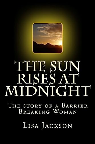Book cover for "The Sun Rises at Midnight" by Lisa Jackson