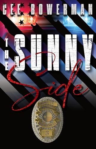 Book cover for "The Sunny Side" by Cee Bowerman