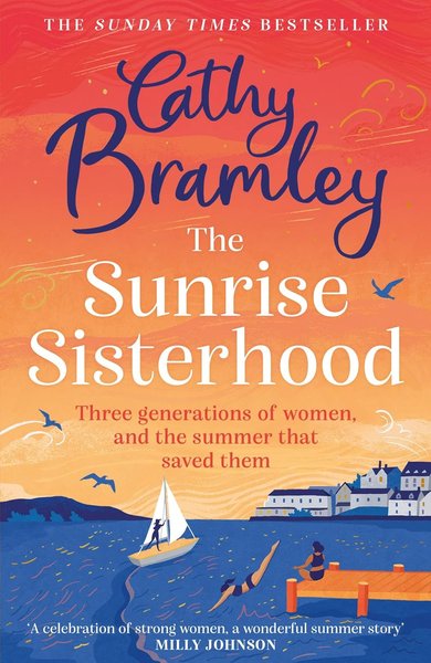 Book cover for "The Sunrise Sisterhood" by Cathy Bramley