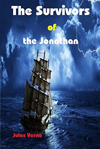 Book cover for "The Survivors of the Jonathan" by Jules Verne