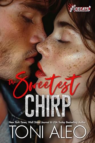 Book cover for "The Sweetest Chirp" by Toni Aleo
