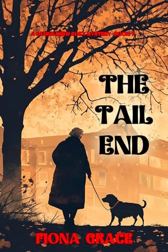 Book cover for "The Tail End" by Fiona Grace