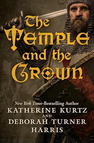 Book cover for "The Temple and the Crown" by Katherine Kurtz