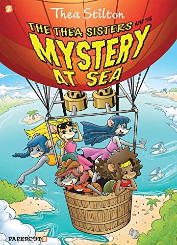 Book cover for "The Thea Sisters and the Mystery at Sea" by Thea Stilton