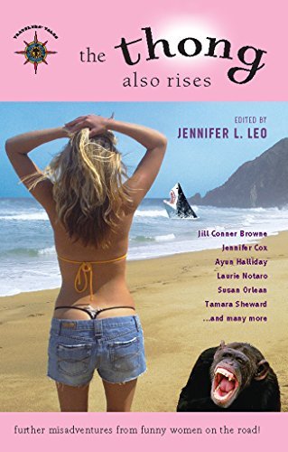 Book cover for "The Thong Also Rises" by Jill Conner Browne
