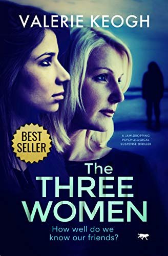 Book cover for "The Three Women" by Valerie Keogh