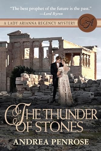 Book cover for "The Thunder of Stones" by Andrea Penrose
