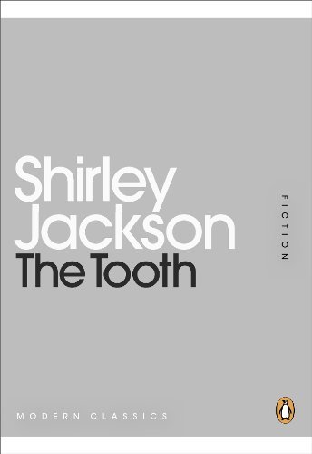 Book cover for "The Tooth" by Shirley Jackson