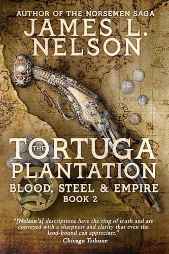 Book cover for "The Tortuga Plantation" by James L Nelson