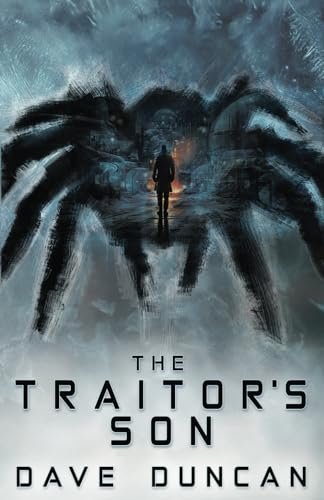 Book cover for "The Traitor's Son" by Dave Duncan