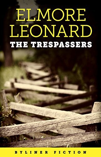 Book cover for "The Trespassers" by Elmore Leonard