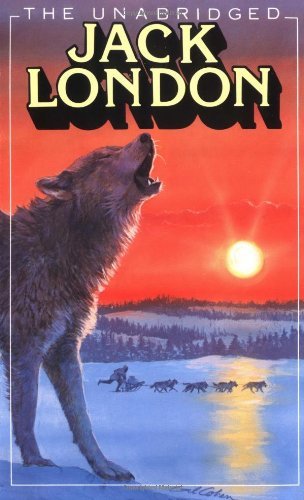 Book cover for "The Unabridged Jack London" by Jack London