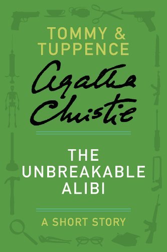 Book cover for "The Unbreakable Alibi" by Agatha Christie