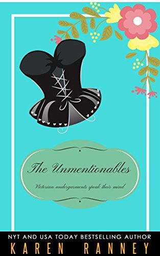 Book cover for "The Unmentionables" by Karen Ranney