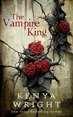 Book cover for "The Vampire King" by Kenya Wright