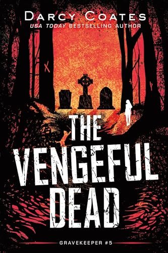 Book cover for "The Vengeful Dead" by Darcy Coates