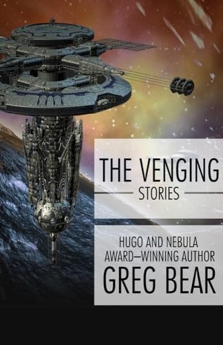 Book cover for "The Venging" by Greg Bear