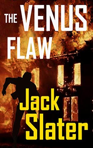 Book cover for "The Venus Flaw" by Jack Slater