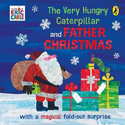 Book cover for "The Very Hungry Caterpillar and Father Christmas" by Eric Carle
