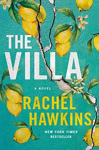 Book cover for "The Villa" by Rachel Hawkins