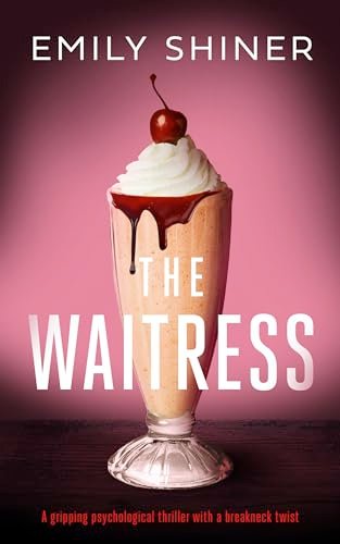 Book cover for "The Waitress" by Emily Shiner