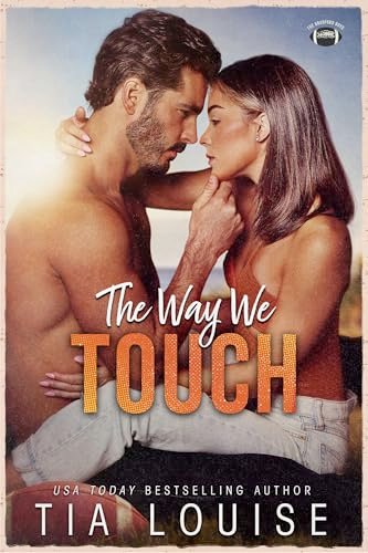 Book cover for "The Way We Touch" by Tia Louise