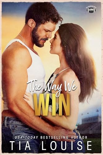 Book cover for "The Way We Win" by Tia Louise