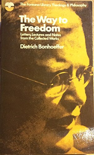 Book cover for "The Way to Freedom" by Dietrich Bonhoeffer
