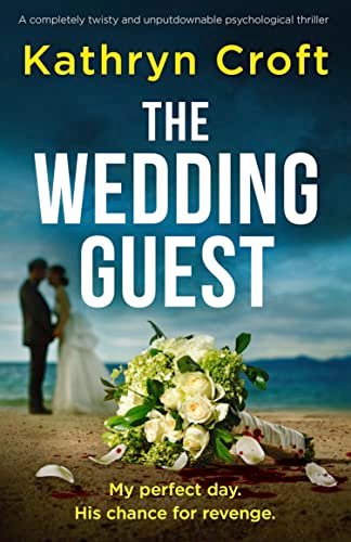 Book cover for "The Wedding Guest" by Kathryn Croft