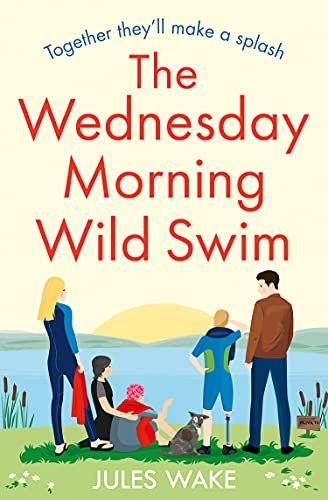 Book cover for "The Wednesday Morning Wild Swim" by Julie Caplin