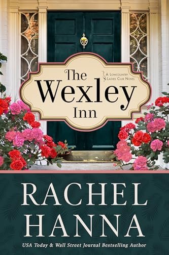 Book cover for "The Wexley Inn" by Rachel Hanna