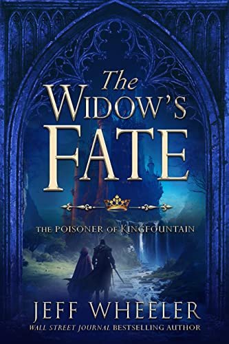Book cover for "The Widow's Fate" by Jeff Wheeler