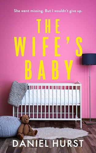 Book cover for "The Wife's Baby" by Daniel Hurst