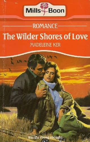 Book cover for "The Wilder Shores of Love" by Marius Gabriel