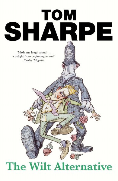 Book cover for "The Wilt Alternative" by Tom Sharpe