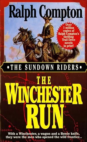 Book cover for "The Winchester Run" by Ralph Compton