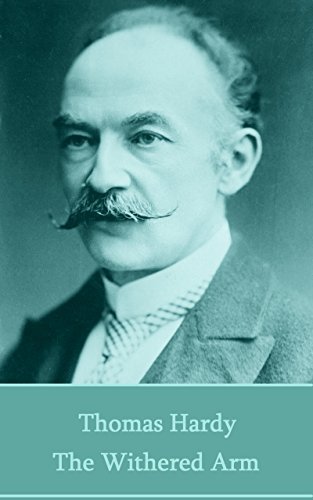 Book cover for "The Withered Arm" by Thomas Hardy